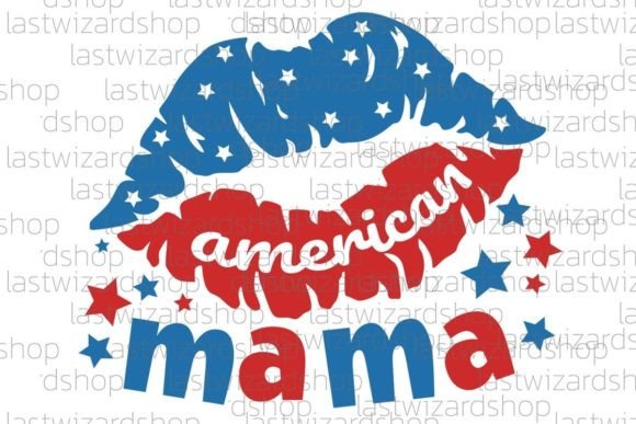 American Mama Svg for 4th of July Embroidery
