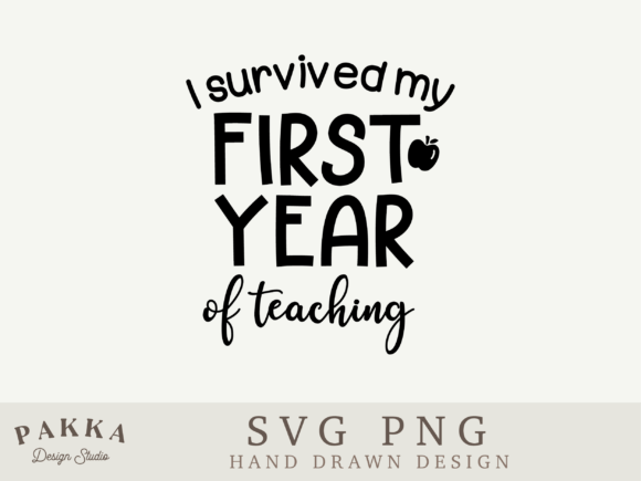 I Survived My First Year of Teaching SVG
