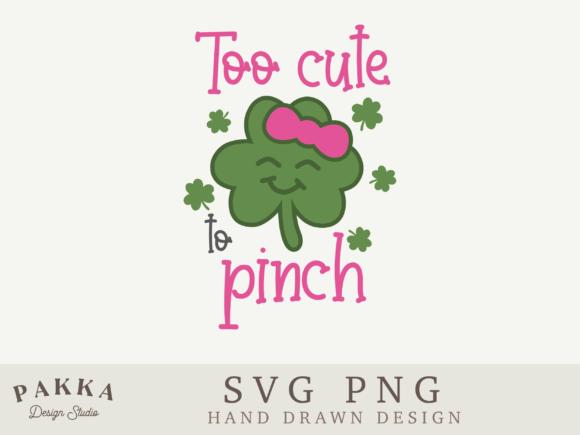 Too Cute to Pinch Svg St Patricks Day Review