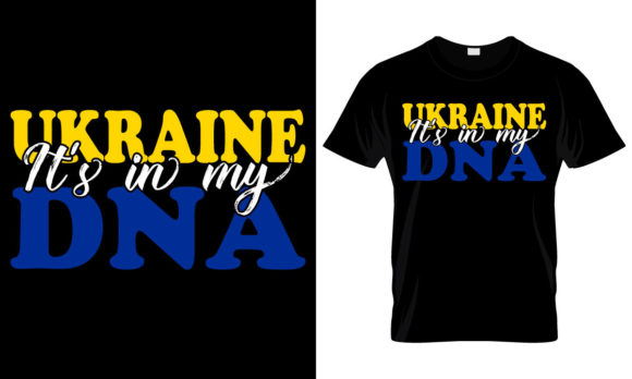 Ukraine It s in My DNA Svg Tshirt Design Review