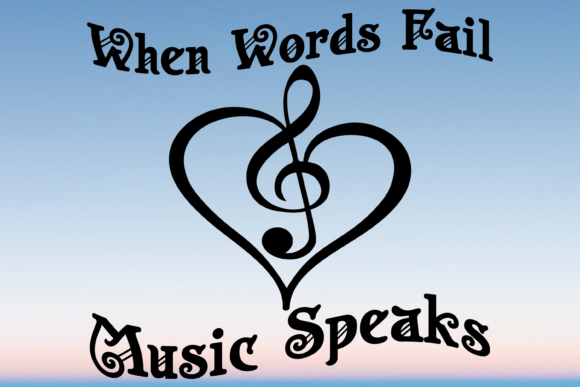 When Words Fail Music Speaks SVG Review